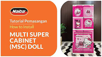 UPDATE Tutorial Pemasangan lemari Multi Super Cabinet Doll (MSC) - Naiba Houseware